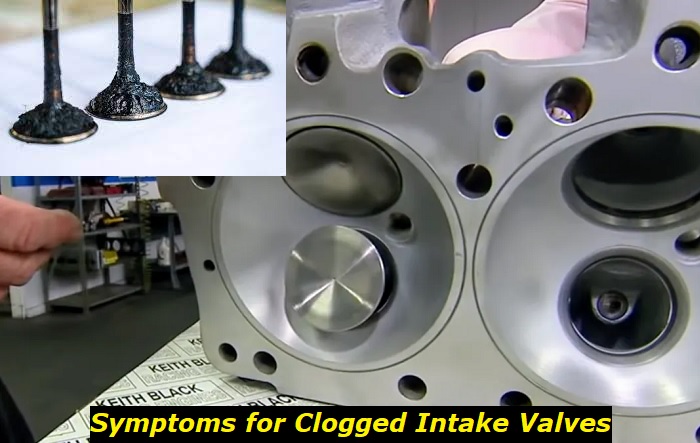 dirty intake valves symptoms